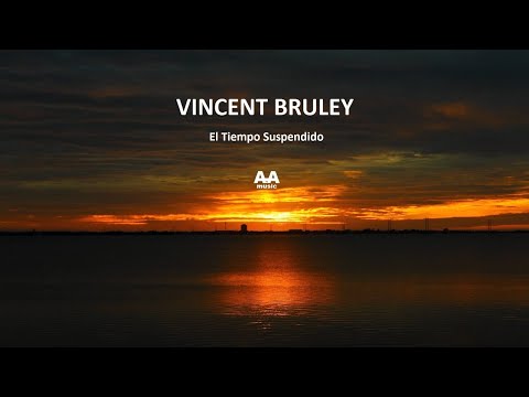 Vincent Bruley   El Tiempo Suspendido