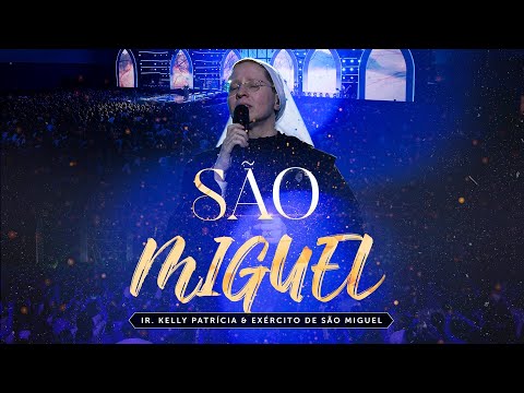 São Miguel | DVD Ir Kelly Patrícia e exército de São Miguel - Hesed