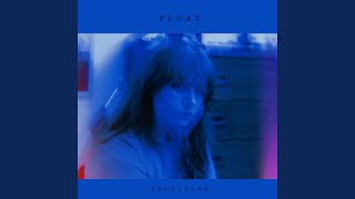 Float Music Video