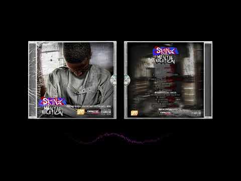 Skinz (Mental Vacation) - Gangsta Ft Louis Rei