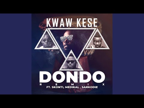 Dondo (feat. Skonti, Medikal & Sarkodie) (Remix)