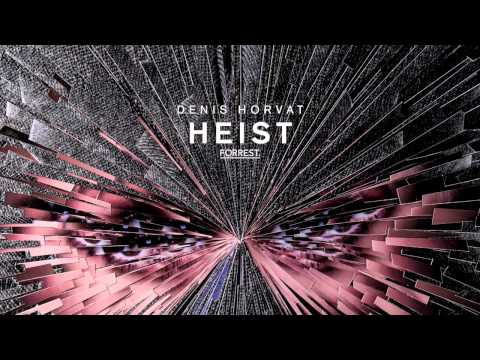 [UPON.YOU] - HEIST (Original Mix) - Denis Horvat/Forrest // OUT NOW