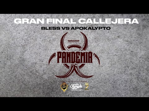 Bless vs Apokalypto / FINAL CALLEJERA / (Emisarios Del Freestyle #Pandemia)