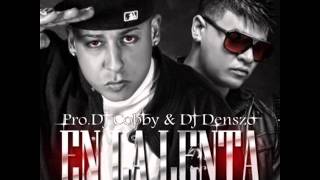 En La Lenta Farruko Feat Cosculluela Dembow Remix By Dj Cobby &amp; Dj Denszo