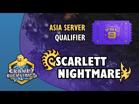 Scarlett vs NightMare - ZvP | Shopify TeamLiquid StarLeague 9 Asia Server Qualifier | EPT Tournament