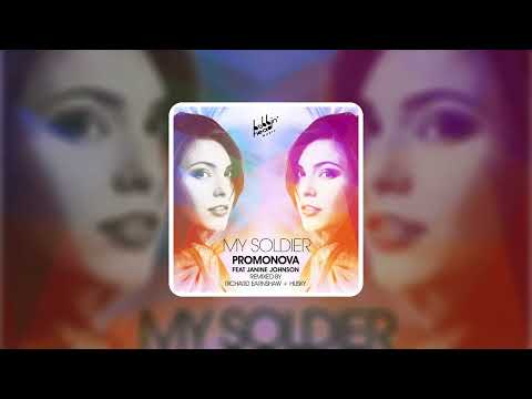 Promonova feat. Janine Johnson - My Soldier (Original Mix)