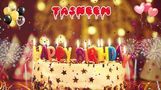 TASNEEM Birthday Song – Happy Birthday Tasneem