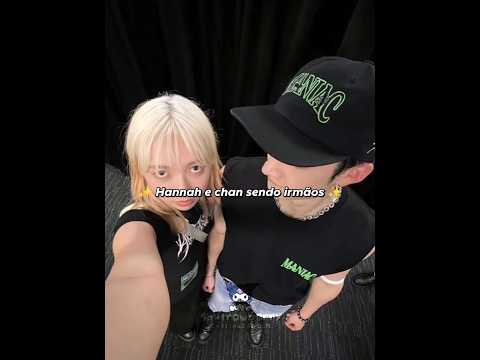 hannah & chan sendo irmãos ✨ #kpop #fyp #viral #straykids #bangchan #hannah #shorts