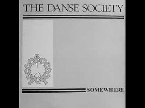 Danse Society - 