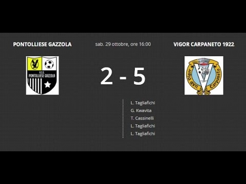 Pontolliese Gazzola vs Vigor Carpaneto 2 - 5