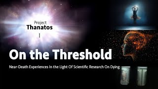 חוויות סף מוות באור מחקר מדעי על מוות