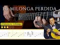 LA MILONGA PERDIDA 🎸 Atahualpa Yupanqui || Tutorial para Guitarra Clásica + TABS