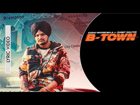Sidhu Moose Wala - B Town | Byg Byrd | Sunny Malton | Trending Song