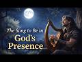 THE SONG THAT TAKES YOU INTO GOD S PRESENCE