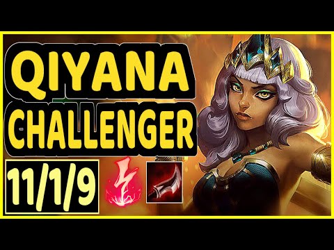 SERTUSS (QIYANA) - 11/1/9 KDA CHALLENGER GAMEPLAY - EUW