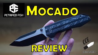 Complete Review of the Petrified Fish MOCADO - Compound Grind with K110 steel - Model # PFP08