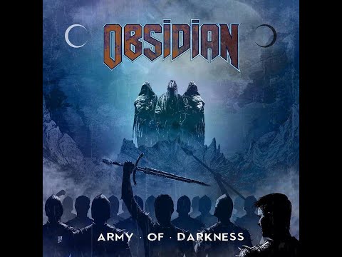 Obsidian - Army Of Darkness (Official Music Video)