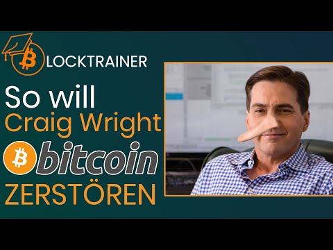 Craig Wright will Bitcoin mit Zensur Zerstören!