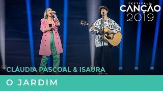 O Jardim - Cláudia Pascoal e Isaura | Final | Festival da Canção 2019