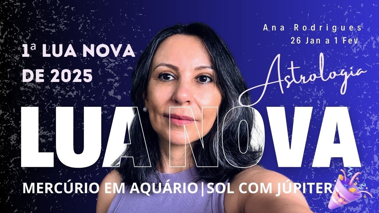 LUA NOVA, Sol com Júpiter, Mercúrio em Aquário. Astrologia de 26 de Jan a 1 de Fev.