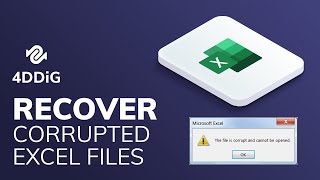 How to Recover Corrupted Excel File 2010/2013/2016?|4DDiG