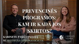 Prevencinės programos - ką turi žinoti kiekvienas