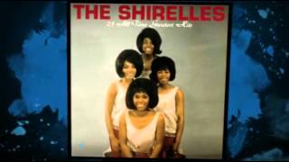 THE SHIRELLES  what's mine is yours