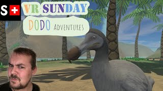 VR Sunday: Dodo Adventures