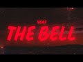 Yeat The Bell Lyrics
