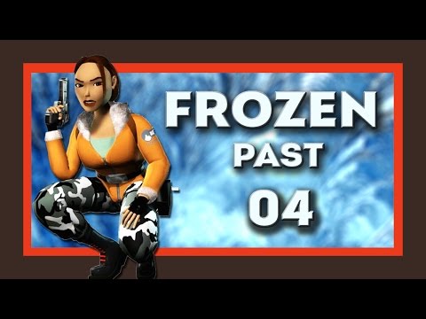Let's Play TRLE: Frozen Past #04 | Tomb Raider Level Editor