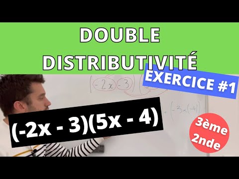 Développer avec la double distributivité - 3eme et seconde