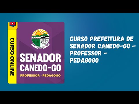 Curso Prefeitura de Senador Canedo-GO - Professor - Pedagogo