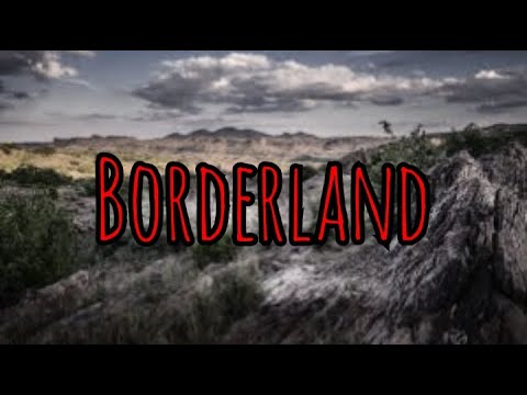 Prolonged Field Care Podcast 140: Borderland