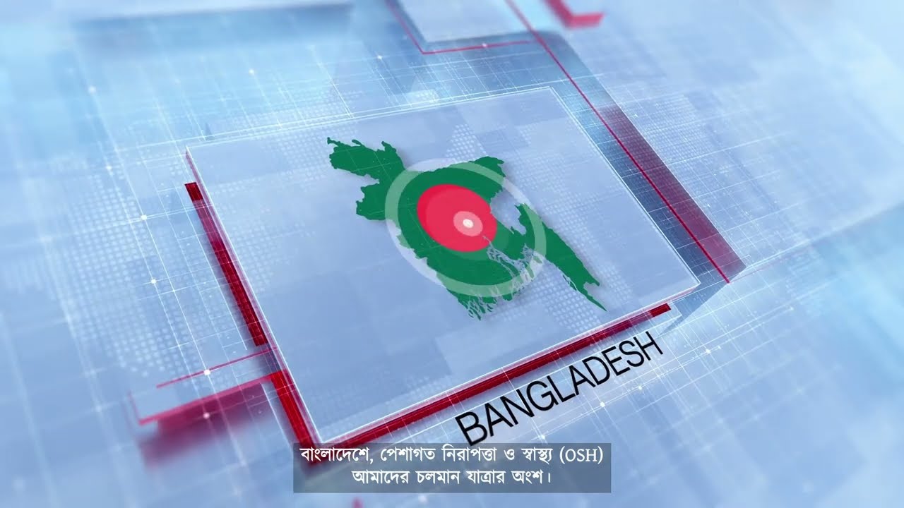 Occupational Safety and Health Journey of Bangladesh