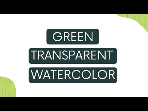 Transparent Green Watercolor