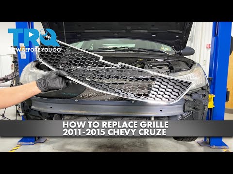 How to Replace Grille 2011-2015 Chevy Cruze