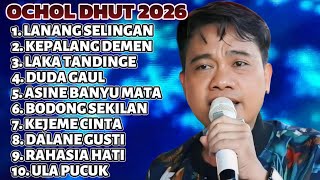 Download lagu OCHOL DHUT FULL ALBUM TERBARU 2026 - LANANG SELINGAN - KEPALANG DEMEN - LAKA TANDINGE mp3 Download lagu OCHOL DHUT FULL ALBUM TERBARU 2026 - LANANG SELINGAN - KEPALANG DEMEN - LAKA TANDINGE mp3
