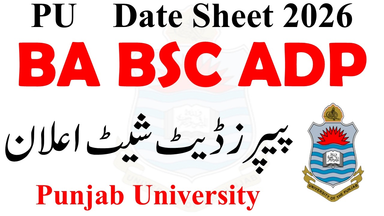 BA BSC ADP Date Sheet 2026 PU | ADP Date Sheet 2026 PU | ADA ADS ADC Date Sheet 2026 PU