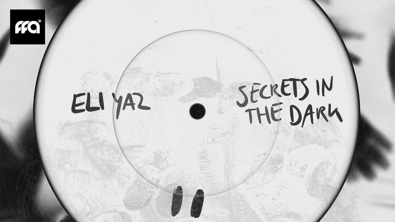 ELI YAZ - Secrets In The Dark (Hard Techno Edit) | Official Audio