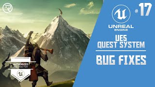 Unreal Engine 5 Tutorial - Quest System Part 17: Bug Fixes