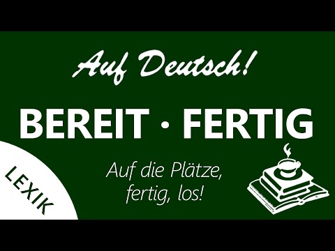BEREIT • FERTIG | LEXIK | Auf Deutsch!