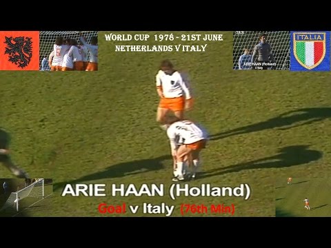 ARIE HAAN  GOAL - NETHERLANDS  V ITALY - WORLD CUP 1978 - 21ST JUNE - ARGENTINA