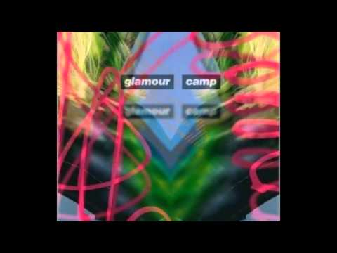 GLAMOUR CAMP - SHE DID IT