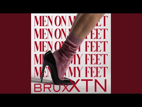 Men On My Feet