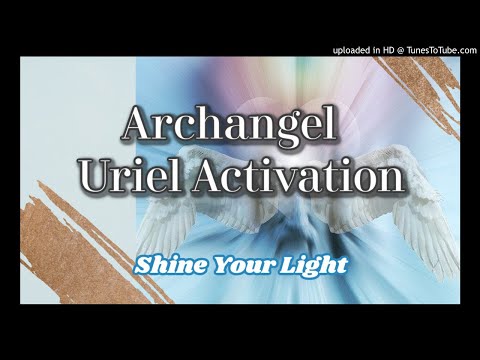 Archangel Uriel Activation [Guided Meditation] Clarity, New Perspective and Divine Ideas [13 of 14]