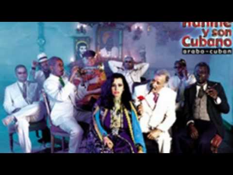 Hanine y Son Cubano - El Gallo (El helwa di)