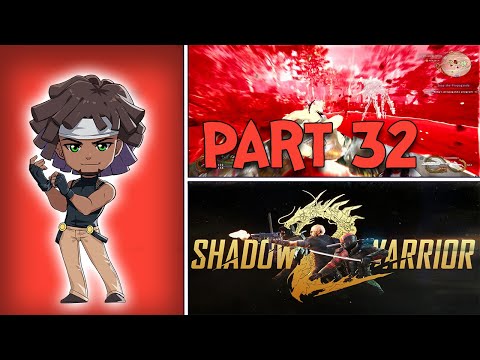 Shadow Warrior 2 Marathon Part 32