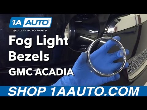 How To Replace Fog Light Bezels 07-16 GMC Acadia