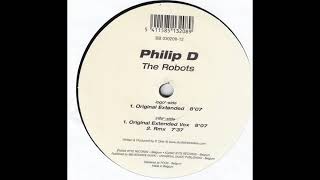 Philip D ‎– The Robots (Original Extended Vox) (2002)