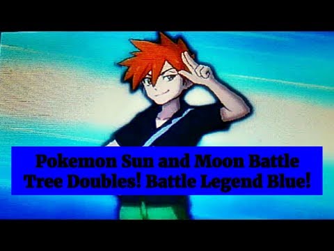 Pokemon Sun and Moon Battle Tree Doubles Battle Legend Blue